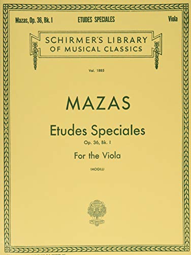 Etudes Speciales, Op. 36 - Book 1: Schirmer Library of Classics Volume 1885 Viola Method von G. Schirmer