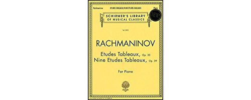 Etudes Tableaux, Op. 33 & 39: Piano Solo: (Schirmer's Library of Musical Classics): Schirmer Library of Classics Volume 2002 Piano Solo
