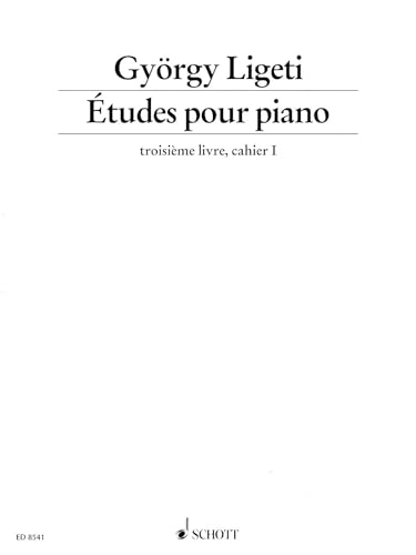Études pour piano: Troisième livre, cahier I. Vol. 3. Klavier.