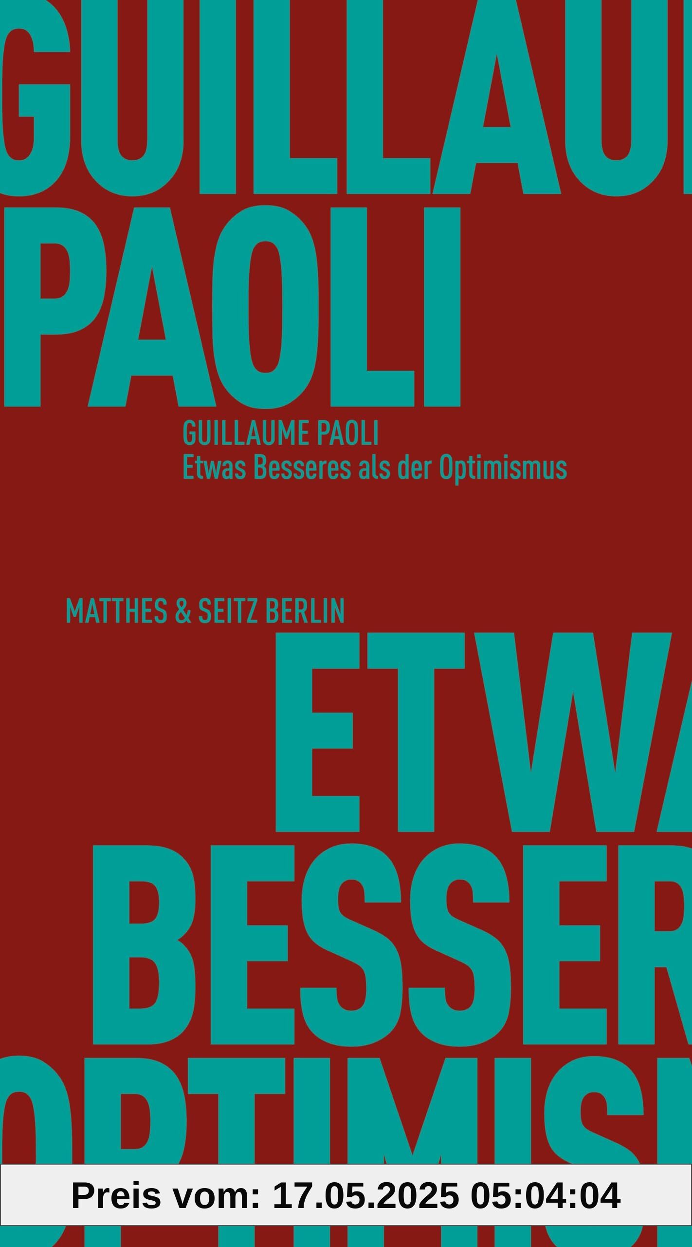 Etwas Besseres als der Optimismus (Fröhliche Wissenschaft)