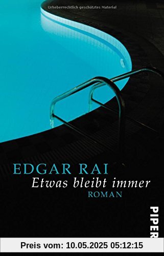 Etwas bleibt immer: Roman