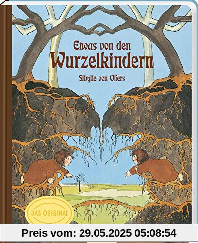 Etwas von den Wurzelkindern: Pappbilderbuch: Vollständige Original-Ausgabe Etwas von den Wurzelkindern: Pappbilderbuch: Vollständige Original-Ausgabe