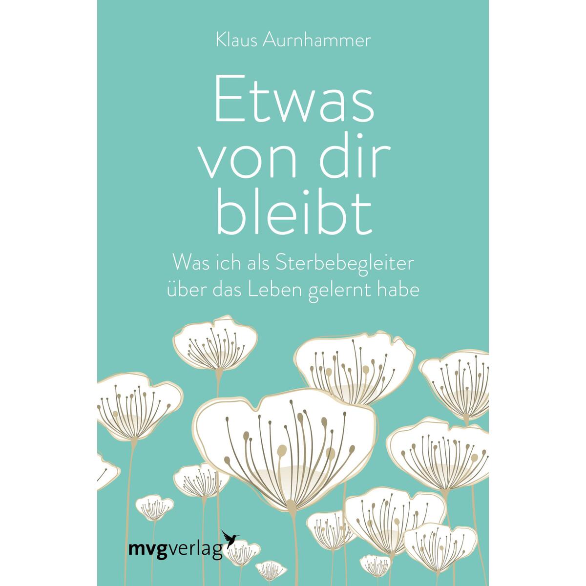 Etwas von dir bleibt von MVG Moderne Vlgs. Ges.