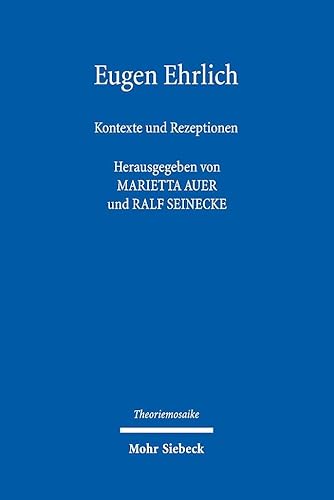 Eugen Ehrlich: Kontexte und Rezeptionen (TheMo)