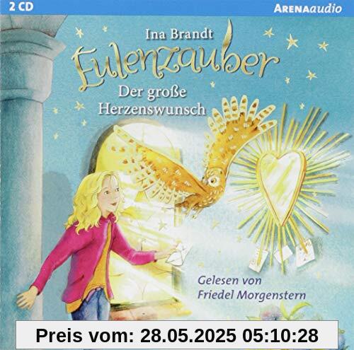 Eulenzauber (9). Der große Herzenswunsch