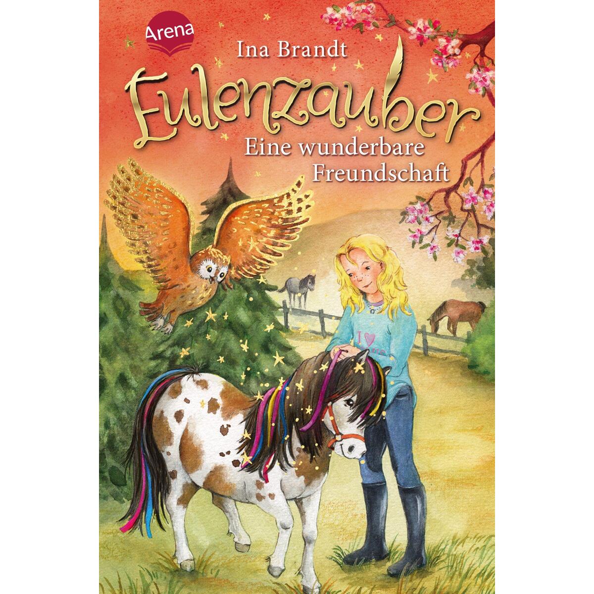 Eulenzauber 03. Eine wunderbare Freundschaft von Arena Verlag GmbH
