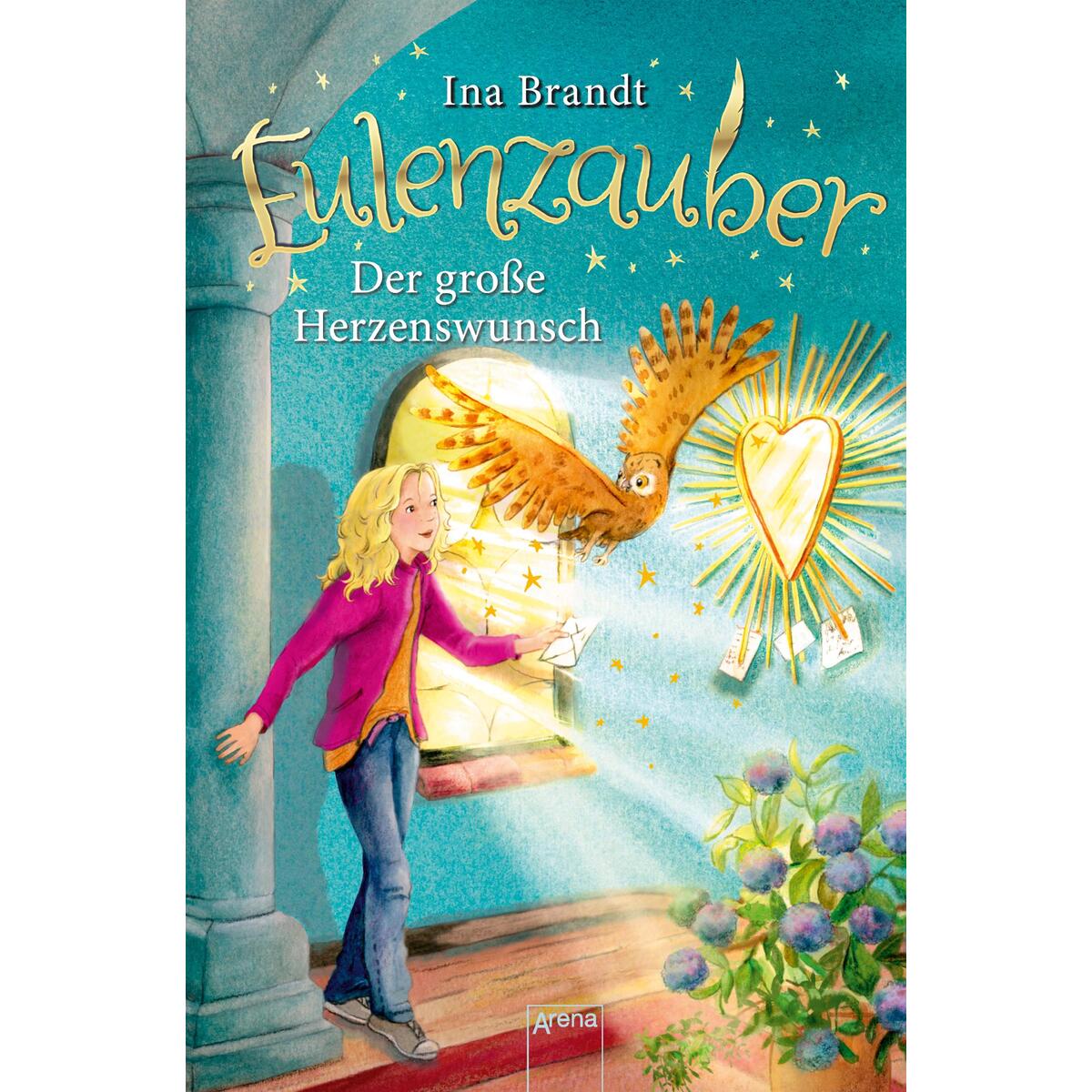 Eulenzauber 09. Der große Herzenswunsch von Arena Verlag GmbH