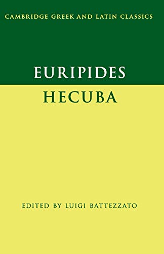 Euripides: Hecuba (Cambridge Greek and Latin Classics) von Cambridge University Press