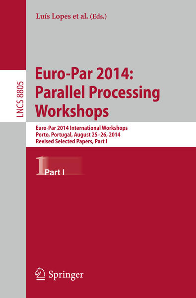 Euro-Par 2014: Parallel Processing Workshops von Springer International Publishing