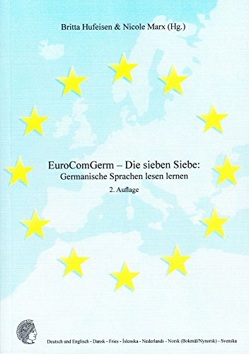EuroComGerm – Die sieben Siebe: Germanische Sprachen lesen lernen (Editiones EuroCom) von Shaker Verlag