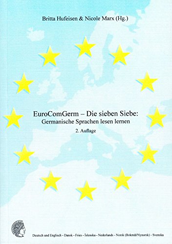 EuroComGerm – Die sieben Siebe: Germanische Sprachen lesen lernen (Editiones EuroCom)