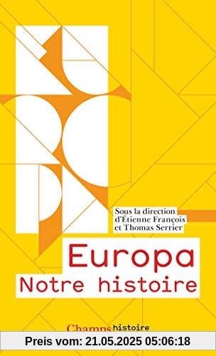 Europa : Notre histoire