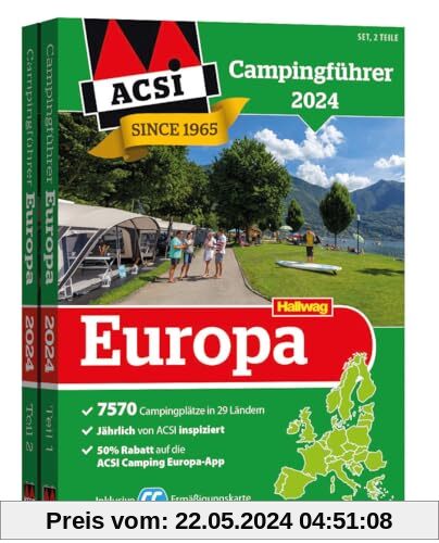 Europa 2024, Campingführer ACSI: Bestehend aus 2 Bänden inkl. ACSI CampingCard Ermässigungskarte (Hallwag ACSI Führer)
