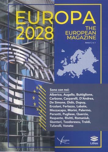Europa 2028 the european magazine (Vol. 1) (Quo vadis Euro(pa)) von Lithos