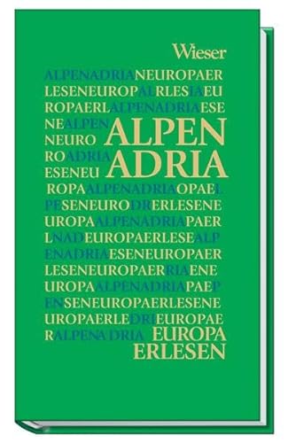 Alpen Adria (Europa Erlesen) Alpen Adria (Europa Erlesen)