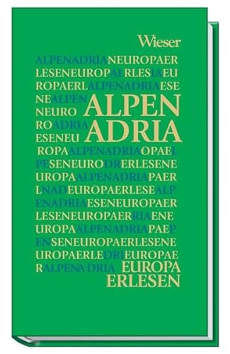 Europa Erlesen Alpen Adria