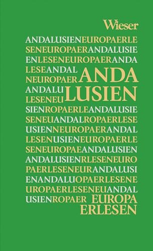 Europa Erlesen Andalusien von Wieser Verlag