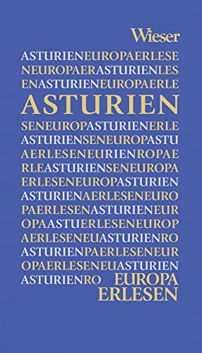 Europa Erlesen Asturien