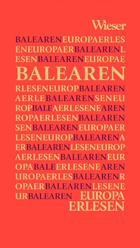 Balearen (Europa Erlesen)