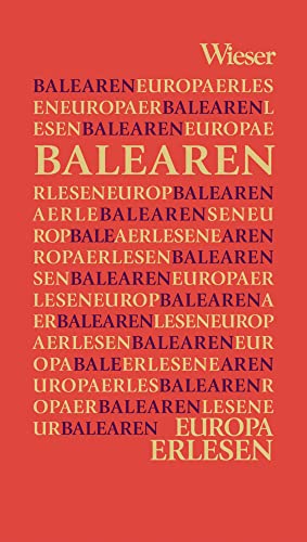 Balearen (Europa Erlesen)