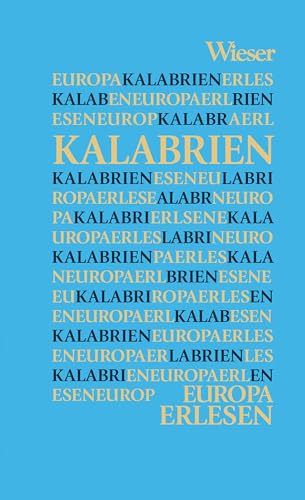 Kalabrien (Europa Erlesen)