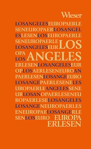 Europa Erlesen Los Angeles von Wieser