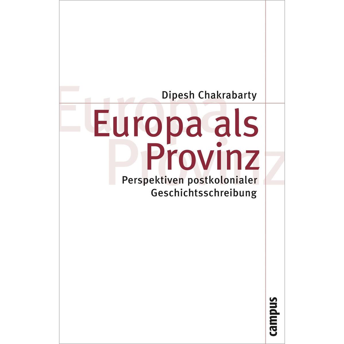 Europa als Provinz Europa als Provinz von Campus Verlag GmbH