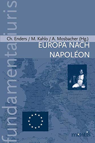 Europa nach Napoléon (fundamenta iuris) von Mentis Verlag GmbH
