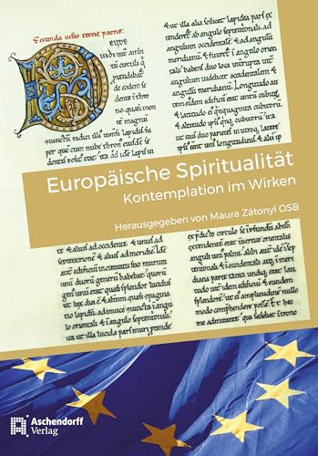 Europäische Spiritualität: Kontemplation im Wirken von Aschendorff Verlag