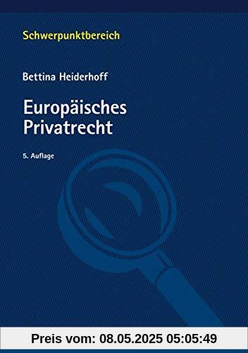 Europäisches Privatrecht (Schwerpunktbereich)