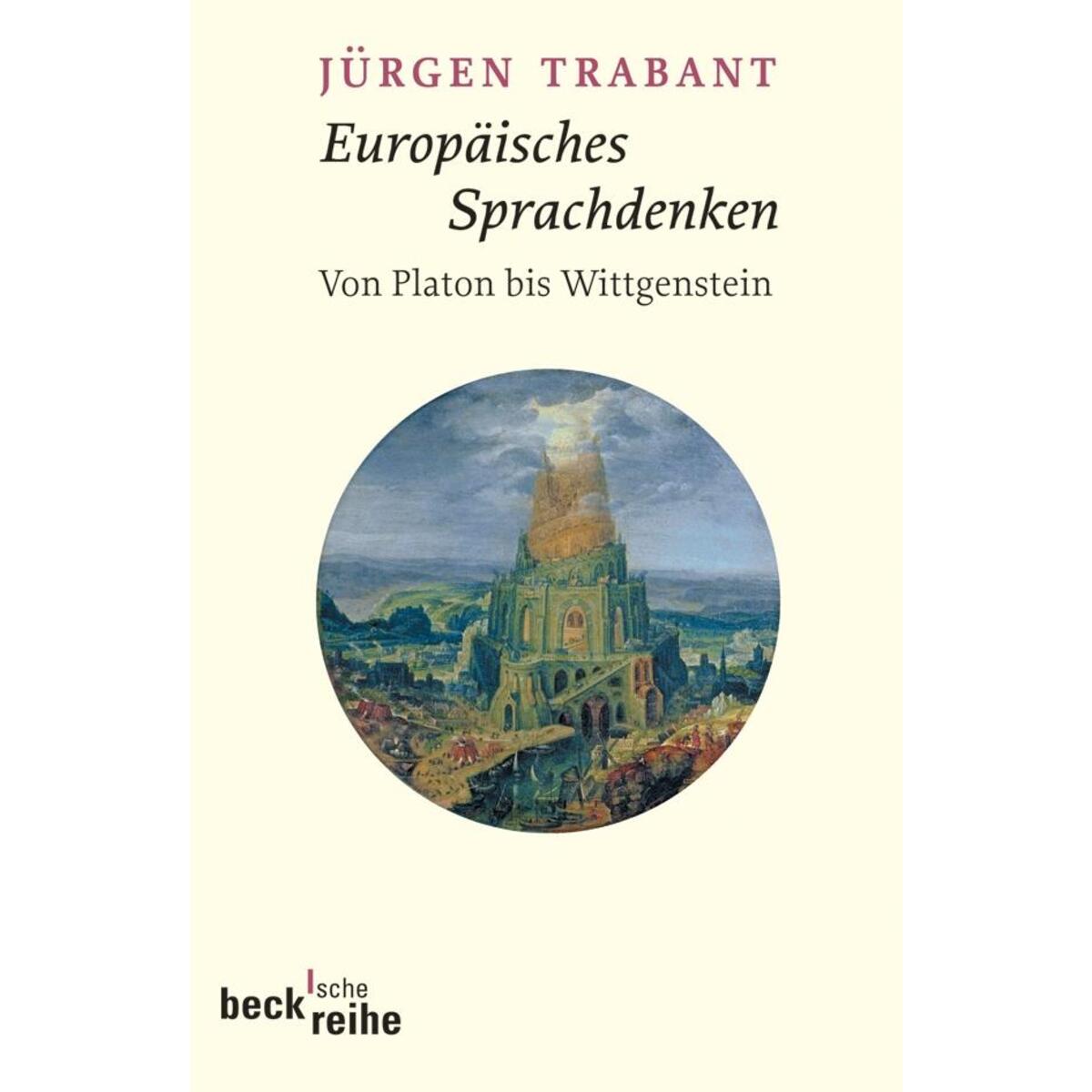 Europäisches Sprachdenken von C.H. Beck