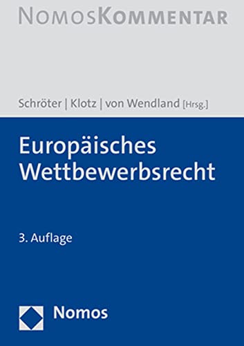 Europäisches Wettbewerbsrecht von Nomos