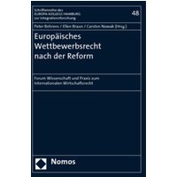 Europäisches Wettbewerbsrecht nach der Reform