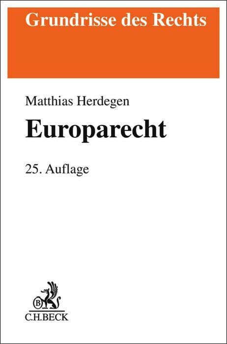Europarecht (Grundrisse des Rechts)