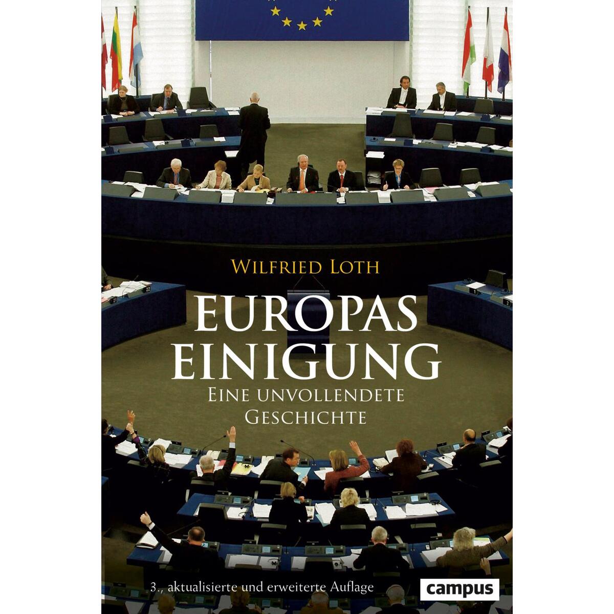 Europas Einigung von Campus Verlag GmbH