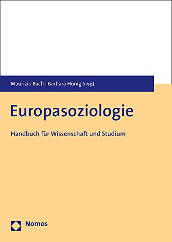 Europasoziologie: Handbuch für Wissenschaft und Studium Europasoziologie: Handbuch für Wissenschaft und Studium
