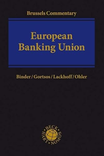 European Banking Union: Brussels Commentary (Beck international)