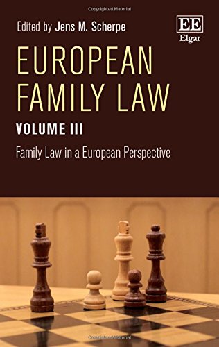 European Family Law: Family Law in a European Perspective (3)