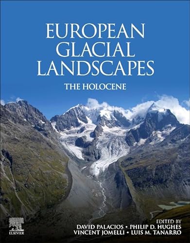 European Glacial Landscapes: The Holocene von Elsevier
