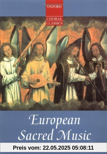 European Sacred Music (Oxford Choral Classics)