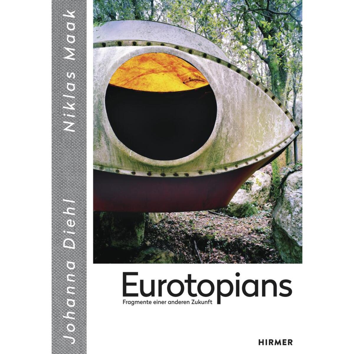 Eurotopians von Hirmer Verlag GmbH