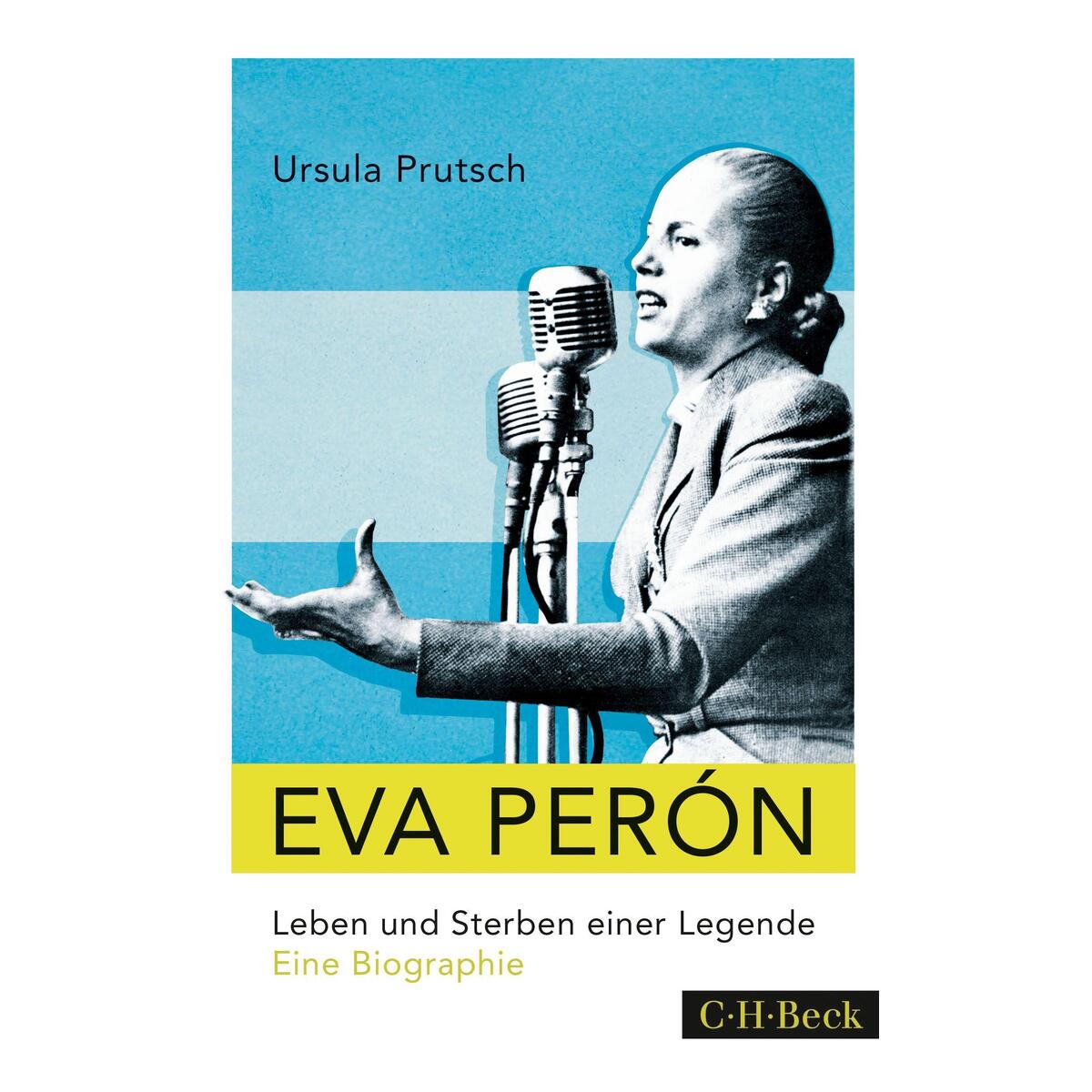 Eva Perón von C.H. Beck