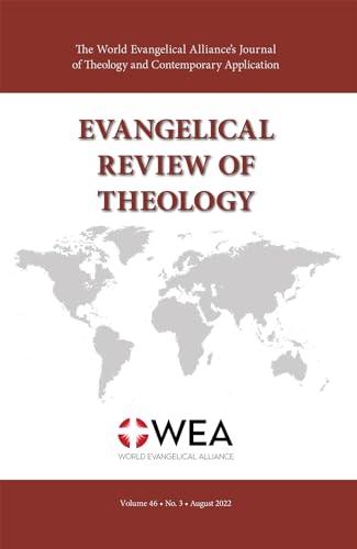 Evangelical Review of Theology, Volume 46, Number 3, August 2022 von Pickwick Publications