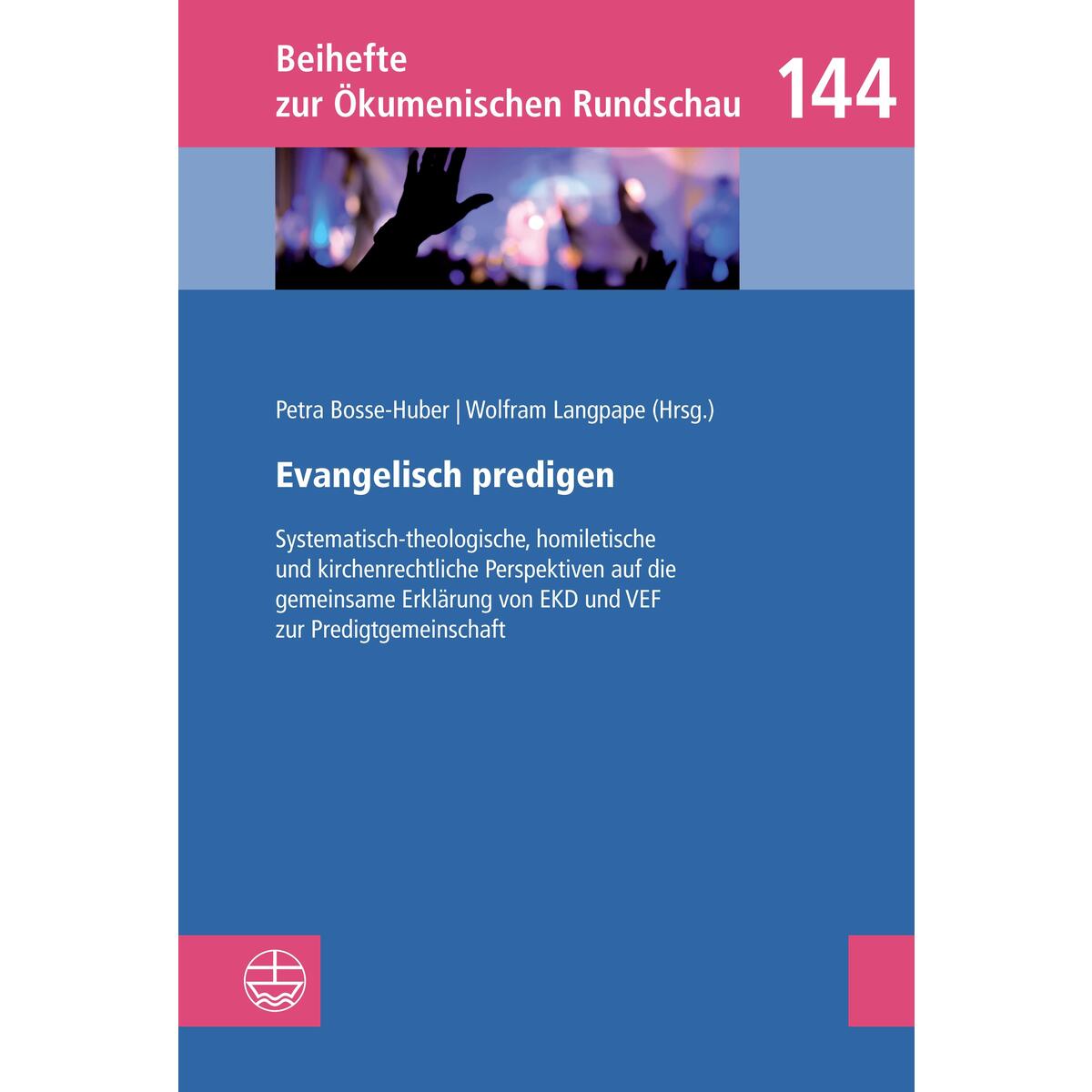 Evangelisch predigen Evangelisch predigen von Evangelische Verlagsansta