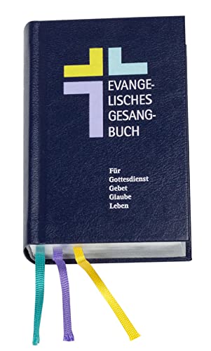 Evangelisches Gesangbuch Württemberg: Kleine Ausgabe: Ausgabe für die Evangelische Landeskirche in Württemberg Evangelisches Gesangbuch Württemberg: Kleine Ausgabe: Ausgabe für die Evangelische Landeskirche in Württemberg