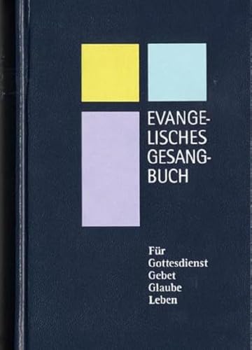 Evangelisches Gesangbuch. - Ausgabe für die Evanglisch-Lutherische... / Evangelisches Gesangbuch: Ausgabe für die Evangelisch-Lutherische LandesKirche ... Landeskirche Mecklenburgs)