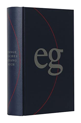 Evangelisches Gesangbuch - Blau/Kunstleder: Normalausgabe Ausgabe für die Landeskirchen Rheinland, Westfalen und Lippe Evangelisches Gesangbuch - Blau/Kunstleder: Normalausgabe Ausgabe für die Landeskirchen Rheinland, Westfalen und Lippe