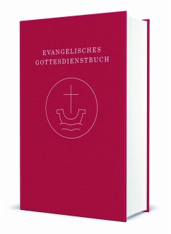 Evangelisches Gottesdienstbuch von Evangelische Verlagsanstalt