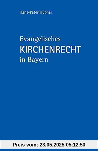 Evangelisches Kirchenrecht in Bayern