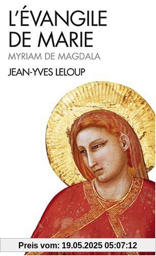 Evangile de Marie (L') (Spiritualites Vivantes)